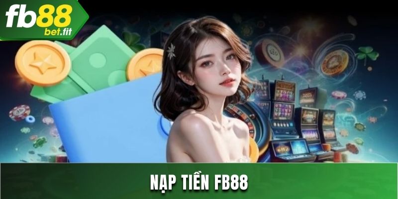 Nạp Tiền FB8