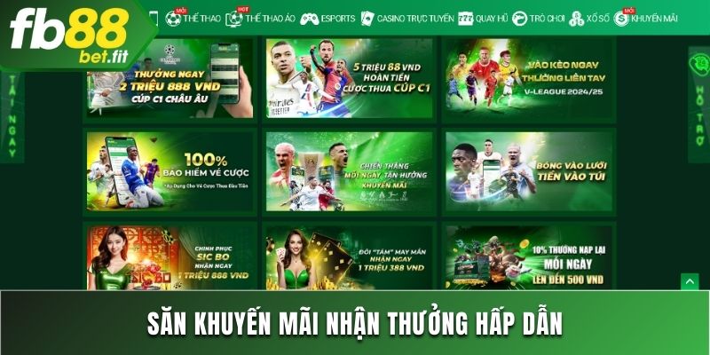 Săn khuyến mãi nhận thưởng hấp dẫn