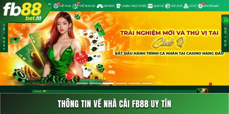 Thông tin về nhà cái FB88 uy tín